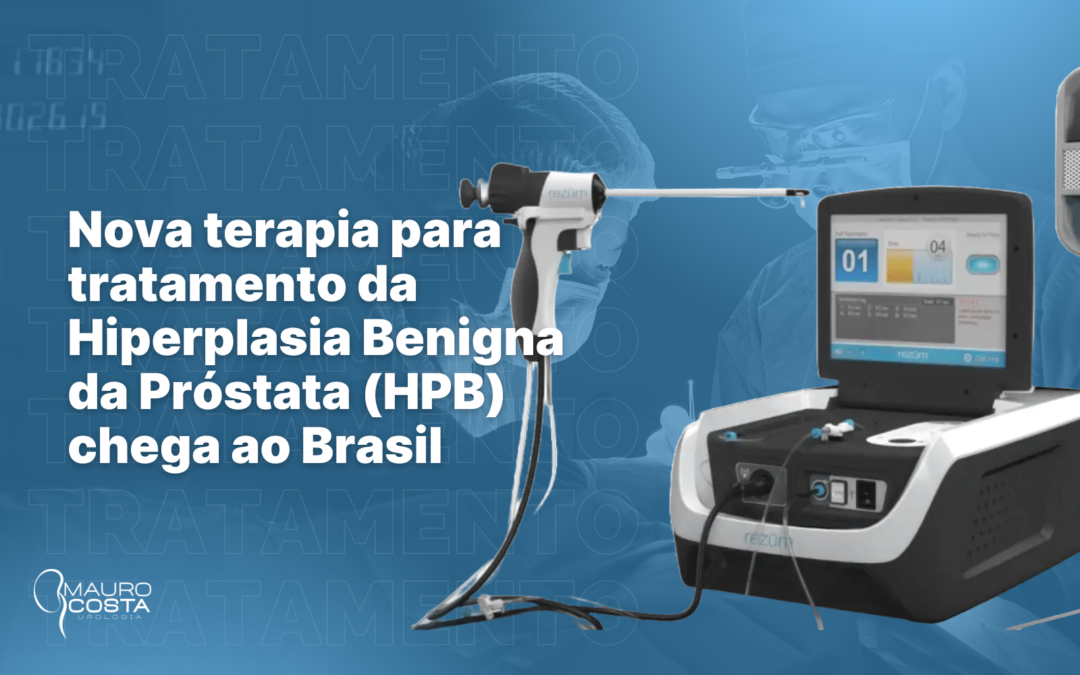 Nova terapia para tratamento da Hiperplasia Benigna da Próstata (HPB) chega ao Brasil: Passo Fundo é uma das cidades que vai contar com a tecnologia!